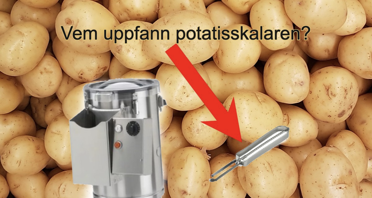 Vem uppfann potatisskalaren?